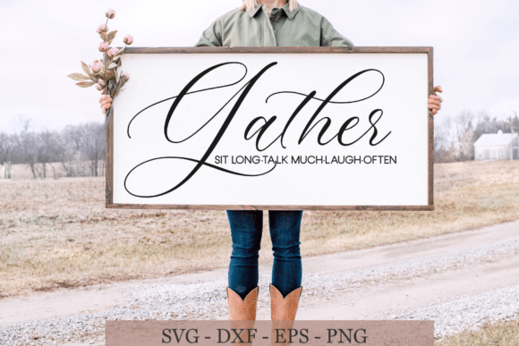 Download Gather SVG, Gather Sign ,Farmhouse Svg - Farmhouse svg Collection