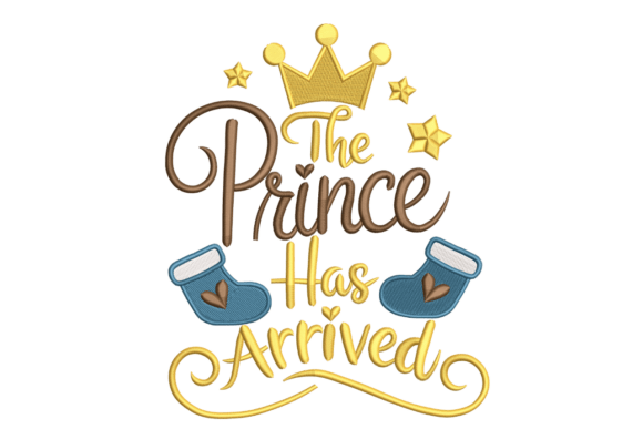 Download The Prince Has Arrived – Cute Boy Baby - Prince Collection